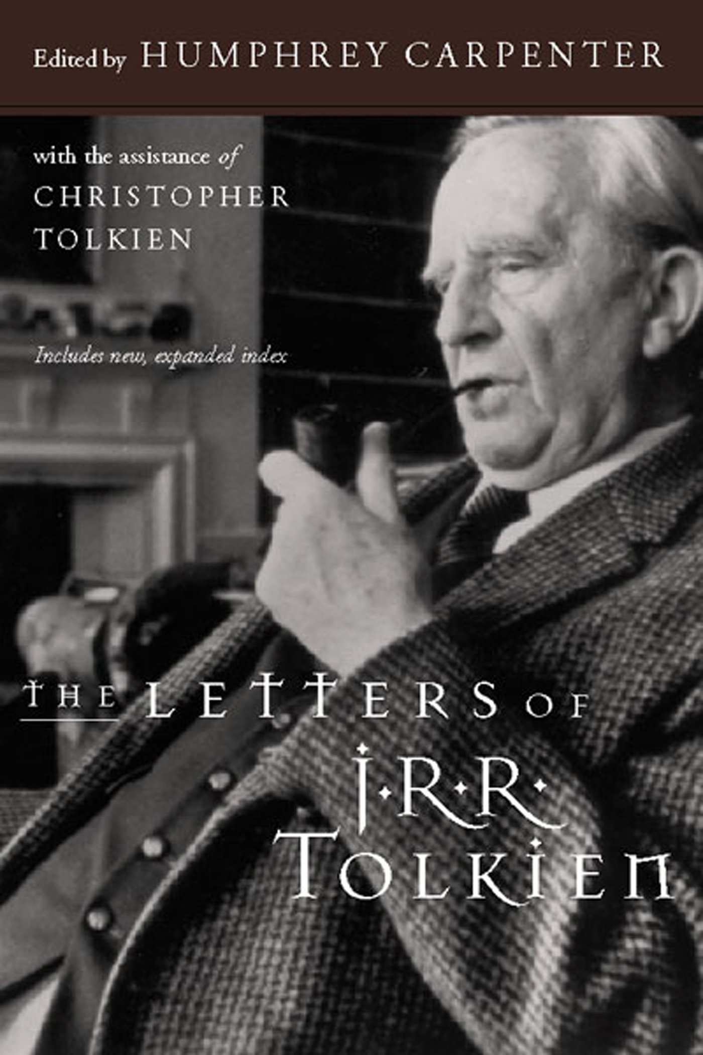 J. R. R. Tolkien - The Letters of J. R. R. Tolkien
