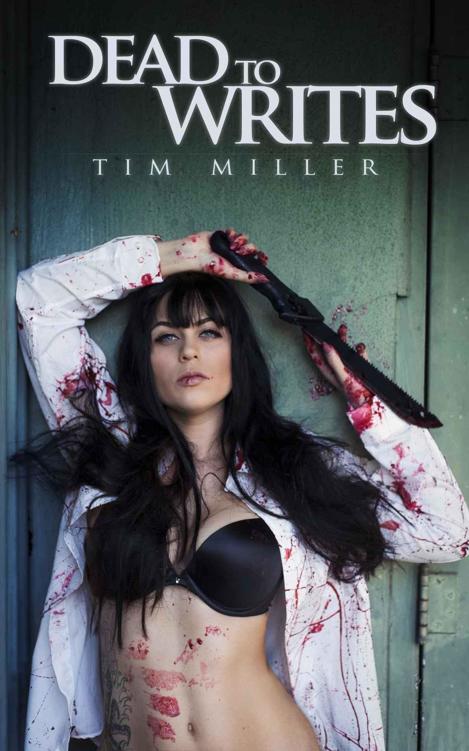 Tim Miller - Dead to Writes, 2014