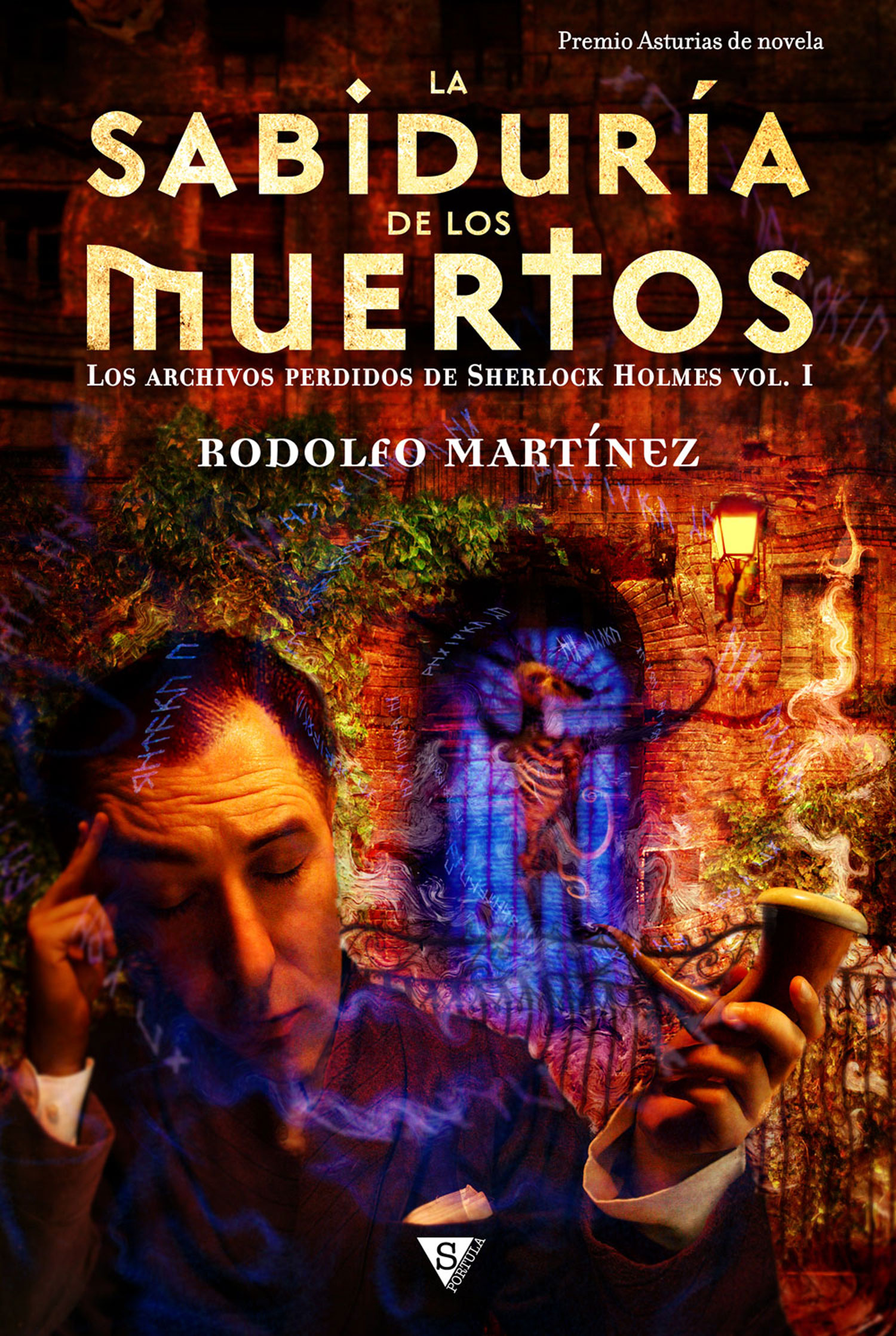Rodolfo Martínez - Sherlock Holmes y la sabiduría de los muertos