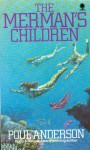 Пол Андерсон - Дети морского царя, Poul Anderson - The Mermans Children