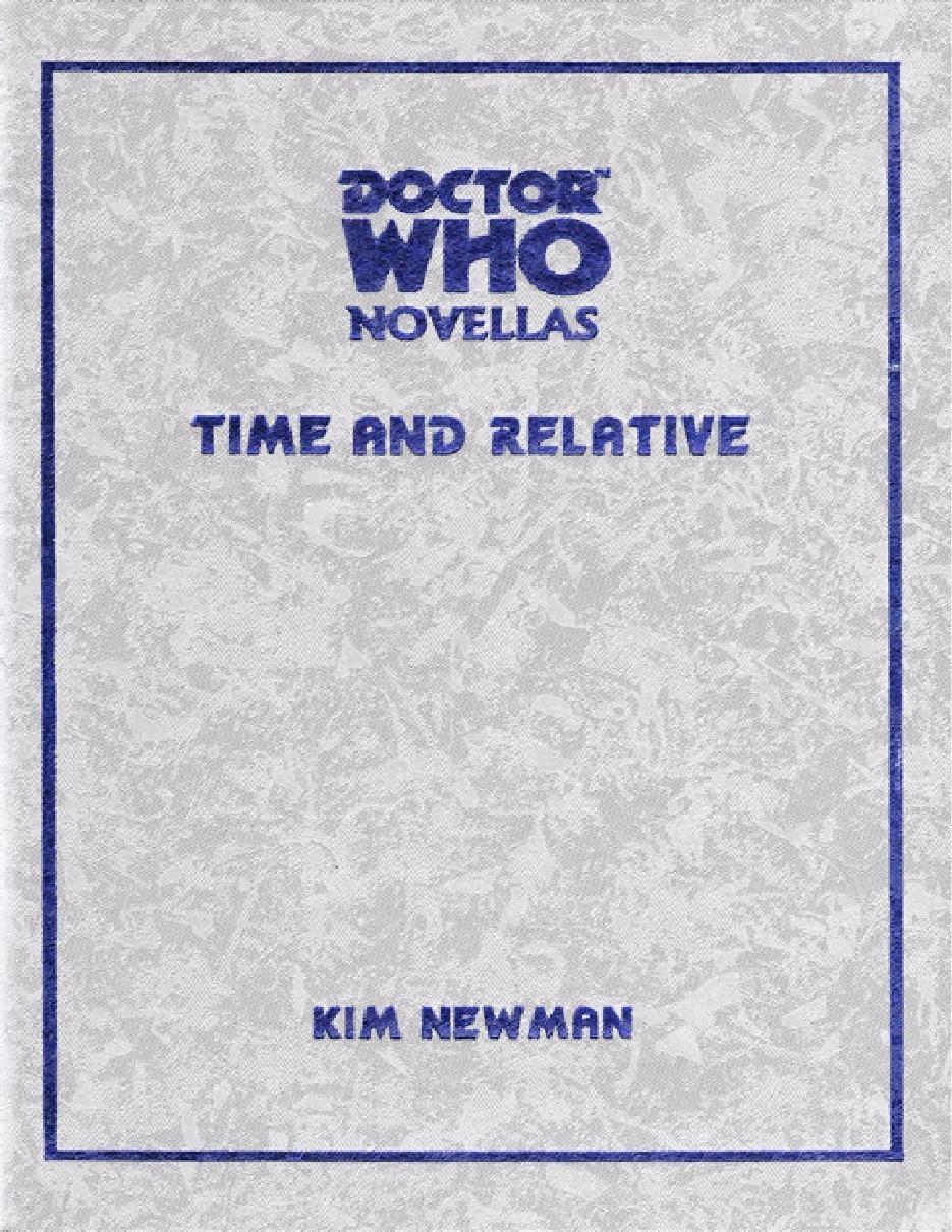 Kim Newman - Time and Relative, 2001