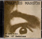 Charles Manson – The Summer Of Hate - The 67 Sessions