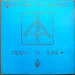 Death In June – Oh How We Laughed