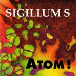 Sigillum S – Atom!