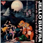 Jello Biafra - Beyond the Valley of the Gift Police (download)