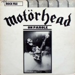 Motörhead – On Parole