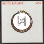 NON – Blood & Flame