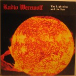 Radio Werewolf - The Lightning And The Sun (download)