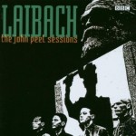 Laibach – The John Peel Sessions